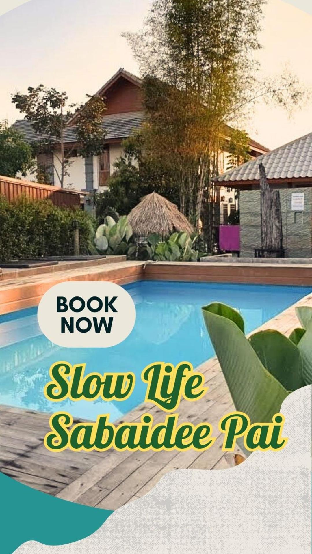 Slow Life Sabaidee Pai Luaran gambar
